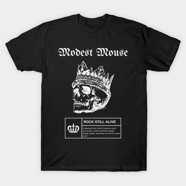 King Vintage Modest Mouse T-Shirt by more style brother